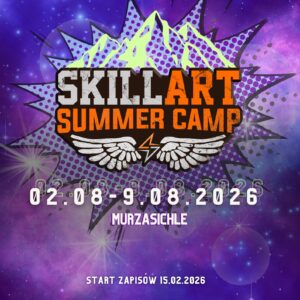 SKILLART SUMMER CAMP 2.08-9.08.2026
